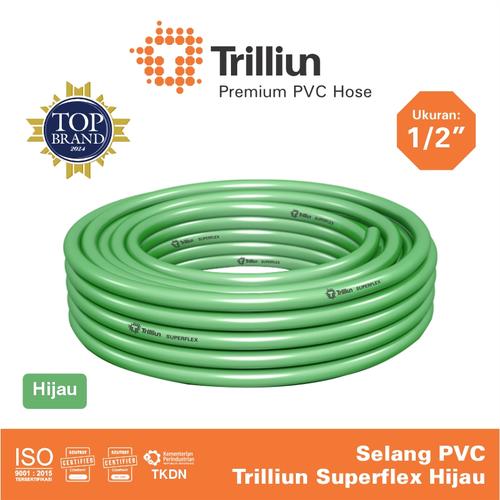 Selang Air PVC Trilliun Superflex 1/2" Inch - 10 Meter