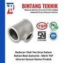 Redcuer Vlok Tee 2" x 2"x 1" Besi Galvanis TSP
