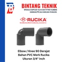 Elbow / Knee 3/4" inch PVC Rucika AW 90 Derajat
