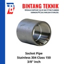 Socket 3/8" inch Stainless (SUS) 304 #150