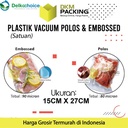 Plastik Vacuum Bag Makanan 15x27cm POLOS EMBOSS Vakum DELKOCHOICE