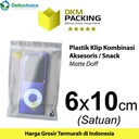 Plastik Klip ZIPLOCK Bag 6x10cm MATTE Kemasan Aksesoris DELKOCHOICE