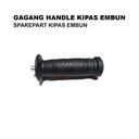 Stang handle pegangan kipas embun