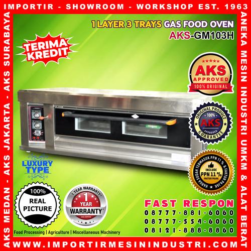 GAS OVEN DECK GM103H / OVEN AKS 1 DECK 3 TRAY ORIGINAL RESMI