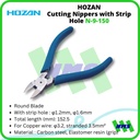 Tang Potong HOZAN N-9-150 Diagonal Cutting Nippers with Strip Hole
