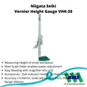Niigata Seiki Vernier Height Gauge VHK-30