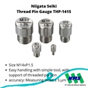 Niigata Seiki Thread Pin Gauge THP-1415