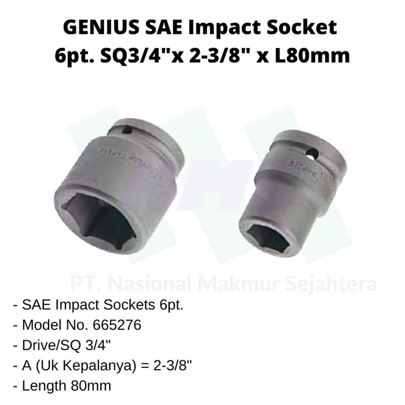 SAE Sockets 6pt. SQ3/4" x 2-3/8" x L80mm Genius Tools (Impact Socket )