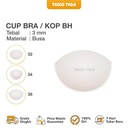 Cup Bra / Kop BH Ukuran 32 - 34 - 36