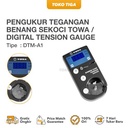 Digital Tension Gauge / Pengukur Tegangan Benang Sekoci TOWA (DTM-A1)
