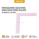 Quilting Ruler / Penggaris Quilting Siku 8 Inch & 16 cm - 5808