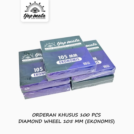 [EZM.0601698] TJAP MATA / CAP MATA (Orderan Khusus) 100 PCS | Diamond Wheel 105 MM (Ekonomis)