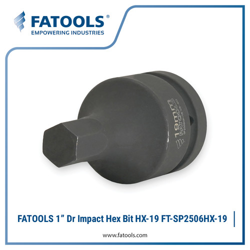 [EZM.0800008] FATOOLS SP2506HX-19 1" Dr Impact Hex Bit HX-19 M19 19mm Kunci Sock L Allen Chrome Molybdenum CrMO