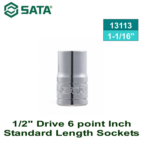 [13113] Kunci Sok 1/2" drive 1-1/16" 13113 - 1/2" Dr. 6PT Socket Inch Sata Tools