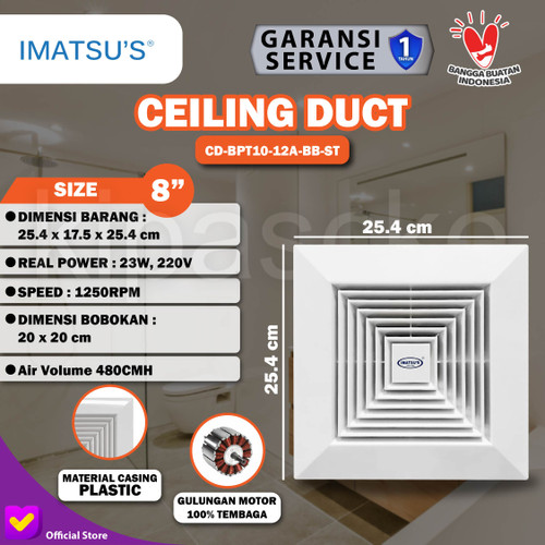 [EZM.0101735] CEILING DUCT IMATSU CD-BPT10-12A-BB-ST 8 INCH 220V EKSOS PLAFON