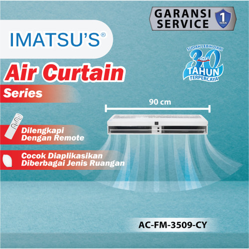 [EZM.0102040] Imatsu Air Curtain AC-FM-3509-CY 0.9 Meter Air Door Tirai Udara