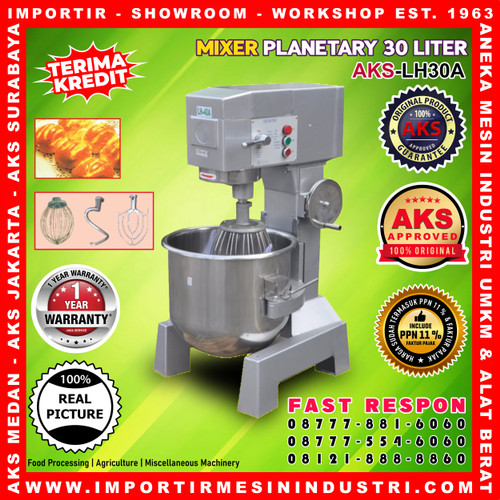 [EZM.3600488] Planetary Mixer 30 Liter AKS Mixer Roti 30 Liter LH30A GARANSI