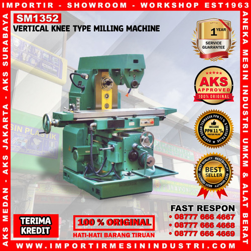 [EZM.3602077] Mesin Milling Universal Knee Metal Working Machine 3000Kg Type SM1352