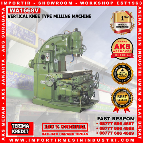 [EZM.3602080] Mesin Milling Vertical Knee Metal Working Machine Type WA1668V