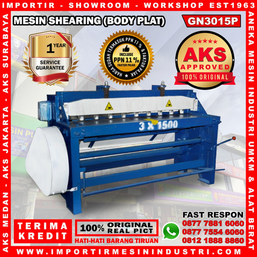 [EZM.3602165] Mesin Shearing Potong Plat 3 x 1500 mm Shearing Machine AKS - GN3015P