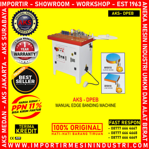[EZM.3602491] BANDING Machine Tepi Kayu Manual 2 Kw Edge Banding Wood Bar AKS - DPEB