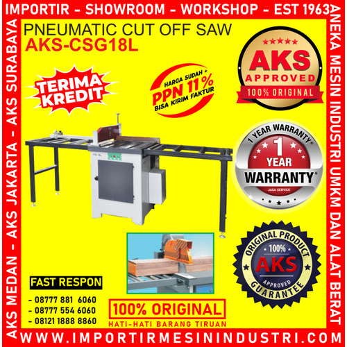 [EZM.3602502] Mesin Potong Kayu Pneumatic Cut Off Saw AKS - CSG18L