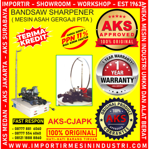 [EZM.3602521] Asah Gergaji Pita Bandsaw Sharpener MACHINE AKS - CJAPK