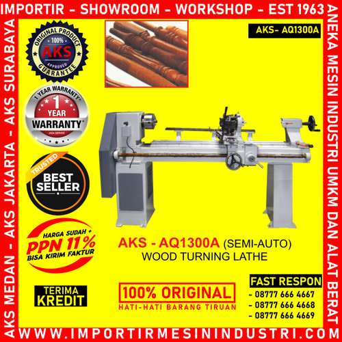[EZM.3602590] Wood Turning Lathe Bubut Batang Kayu 2Hp Semi Auto mesin AKS - AQ1300A