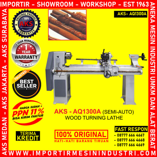 [EZM.3602591] MACHINE Wood Turning Lathe Bubut Batang Kayu 2Hp Semi Auto AQ1300A