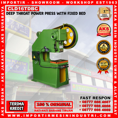 [EZM.3602838] Deep Throat Power Press CLD16TDBC Mesin Pon Pres 16 Ton 1.5 Kw