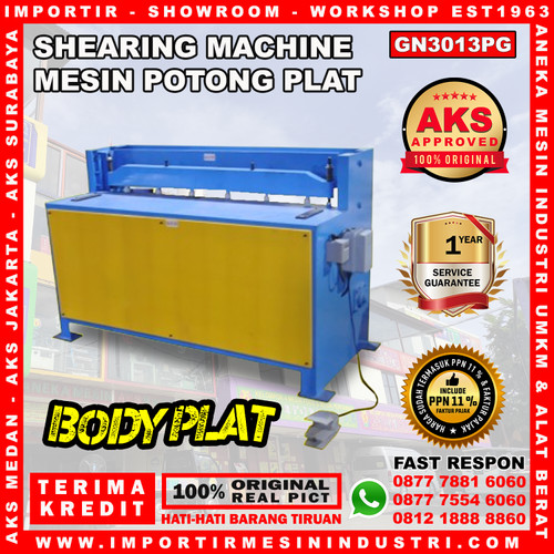[EZM.3602874] Shearing Mesin Potong Shearing Machine Plat 3 x 1300 mm AKS - GN3013PG