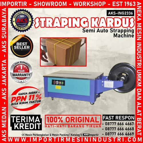 [EZM.3602880] Mesin Packing Kardus Semi Auto Strapping Machine Ikat Dus - ING2336