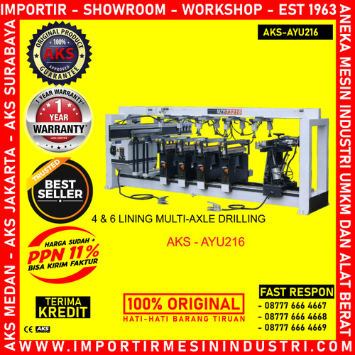 [EZM.3603251] Mesin Wood Drilling Multi-Axle 6 Lapis 2450 mm AKS - AYU216