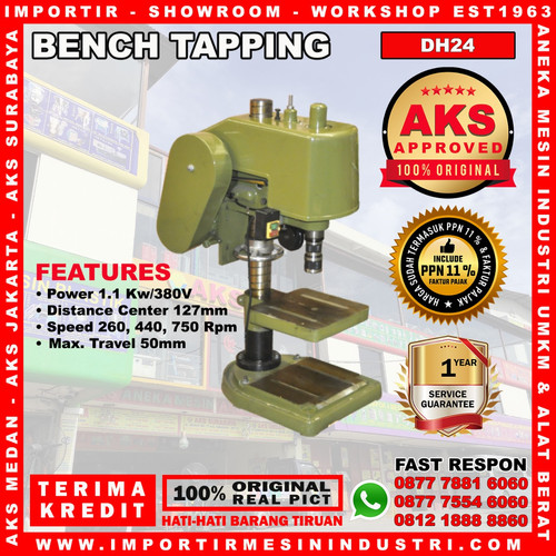 [EZM.3603290] Mesin Bor Duduk Tapping Bench Tapping Machine 1.1 Kw 127 x 50 mm DH24