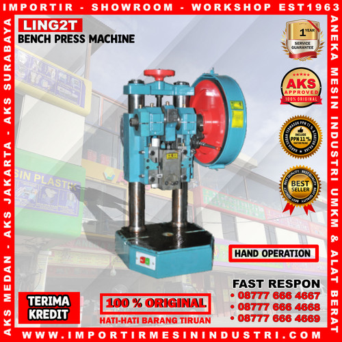 [EZM.3603301] Bench Press Stamping Machine 2 Ton Mesin Pon Press Stamping LING - 2T