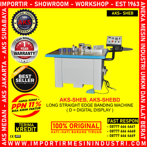[EZM.3603329] Mesin Potong Tepi Kayu Digital Display Edge Banding Woodbar AKS - SHEB