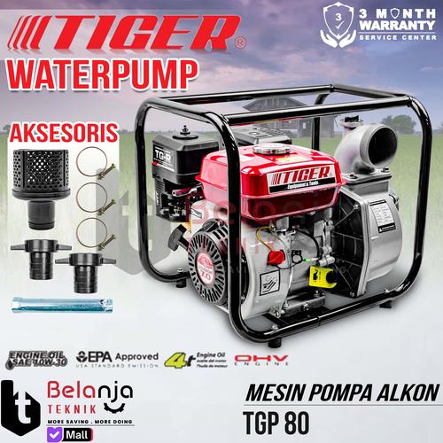 [EZM.3500103] Mesin Pompa Air Irigasi Tiger TGP 80 Water Pump Pompa Alkon 3 Inch TGP80