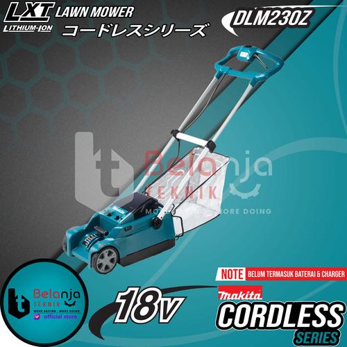 [EZM.3500604] Makita Mesin Potong Rumput Dorong DLM230Z Cordless Lawn Mower 18V DLM