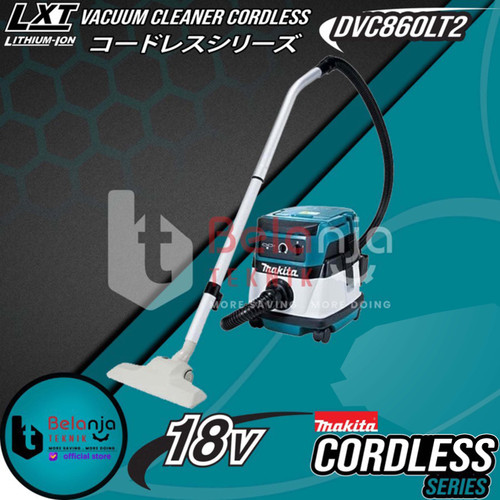 [EZM.3502879] Makita Vacuum Cleaner DVC860LRT2 Wet & Dry Cordless 18V Penghisap Debu