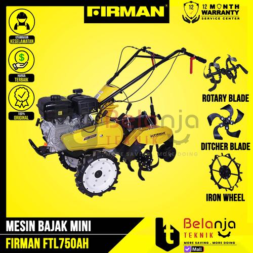 [EZM.3503030] Firman Mesin bajak FTL 750 AH Tiller Cultivator PARIT Bedengan FTL750