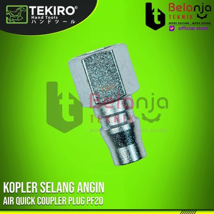 [EZM.3503163] TEKIRO Air Quick Coupler Plug PF20 Kopler Selang Angin Kopler PF 20