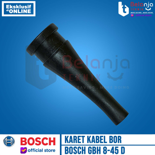[EZM.3503438] Bosch Grommet Hammer GBH 8-45 D Karet Pengaman Kabel Bor GBH8-45D