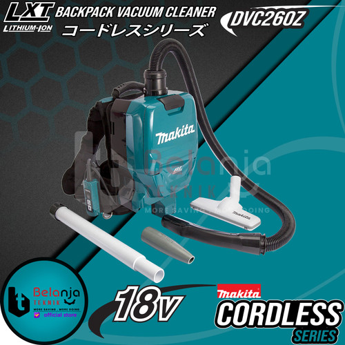 [EZM.3503552] MAKITA Backpack Vacuum Cleaner Cordless DVC260Z Mesin Penghisap Debu