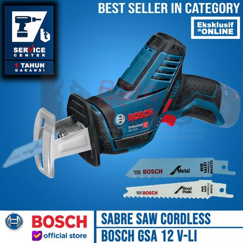 [EZM.3503563] Bosch Sabre Saw Cordless GSA 12V-LI Mesin Gergaji Baterai SOLO 12 V Unit Only
