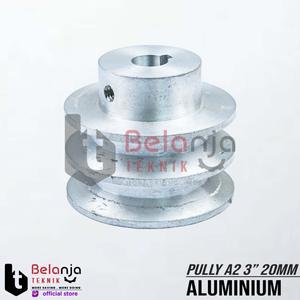 [EZM.3503694] Pully Aluminium A 2 Jalur 3 Inch As 20 Mm Pulley Puli A2 3" As 20mm