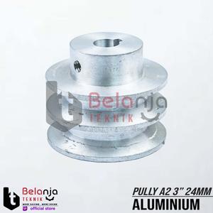 [EZM.3504795] Pully Alumunium A 2 Jalur 3" As 24 mm Pulley Puli A1 3 Inch As 24mm
