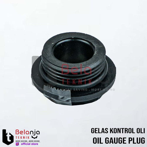 [EZM.3504975] Gelas Kontrol Oli Sanchin - Oil Gauge Plug - Sparepart Mesin Steam