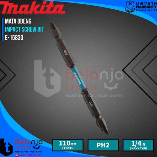 [EZM.3505452] Makita Mata Bor Obeng Plus PH 2 X 110 MM Impact Screw Bit PH 2 E-15833