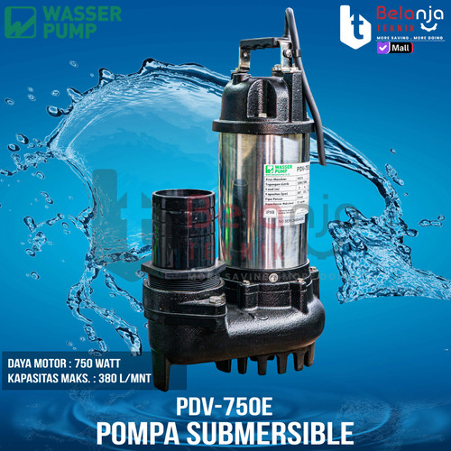 [EZM.3500145] Mesin Pompa Celup Air Kotor Wasser PDV-750 E Submersible Pump Pompa Celup PDV750E
