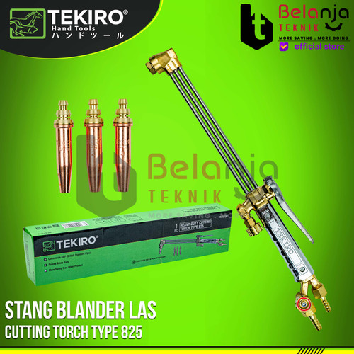 [EZM.3500331] Tekiro Stang Blander Las Potong 825 Pencet Strong 8 Heavy Duty Cutting Torch WE-CT1743